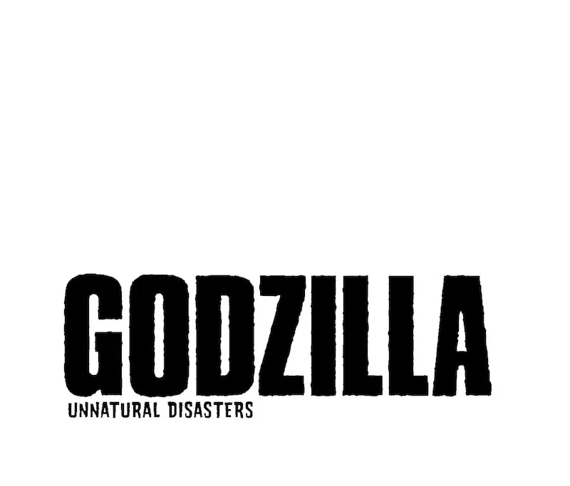 Godzilla: Unnatural Disasters Chapter 8 page 1 - 