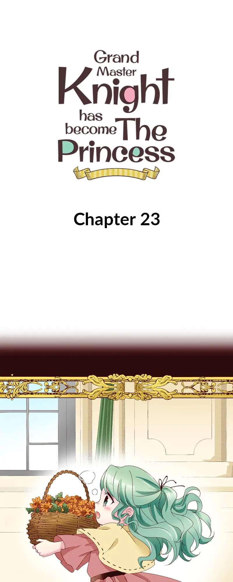 Grand Master Knight Has Become the Princess Chapter 23 page 1 - 