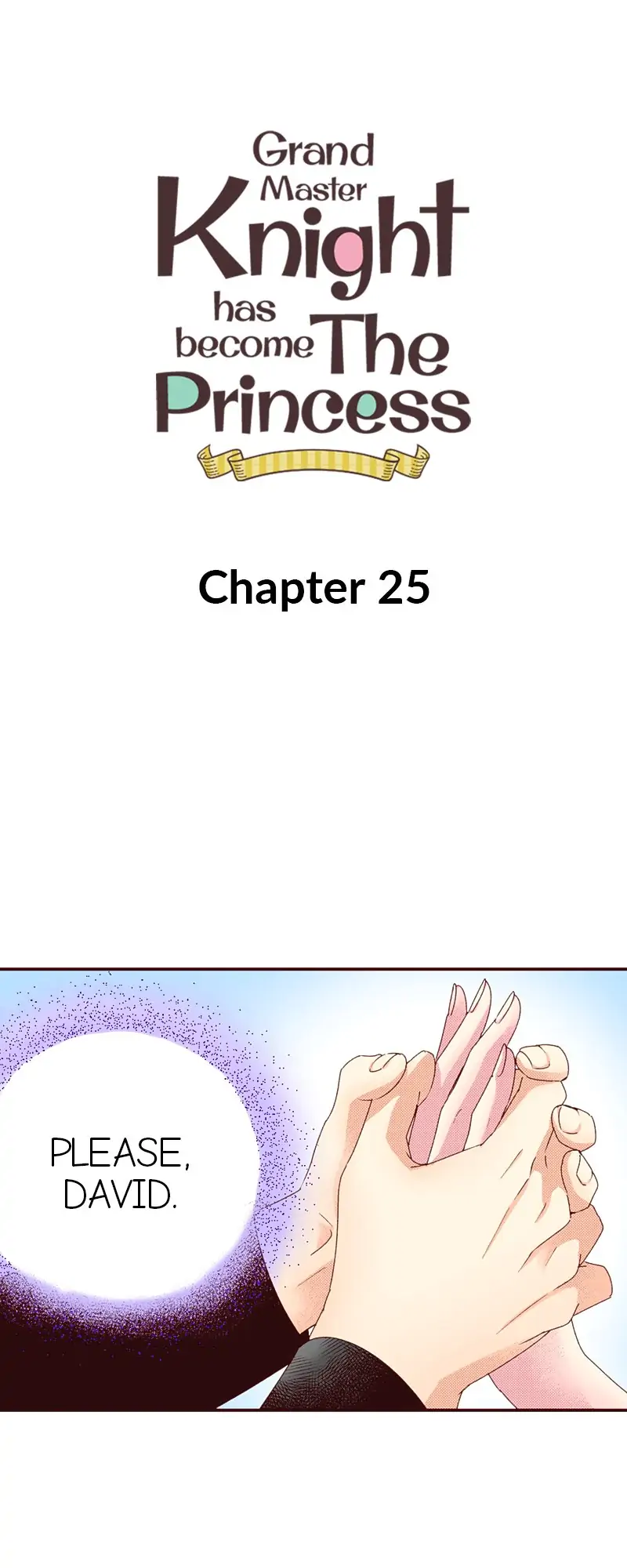 Grand Master Knight Has Become the Princess Chapter 25 page 1 - 