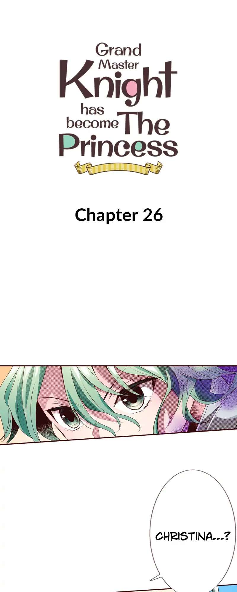 Grand Master Knight Has Become the Princess Chapter 26 page 1 - 