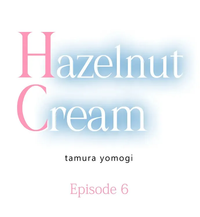 Hazelnut Cream Chapter 6 page 1 - 