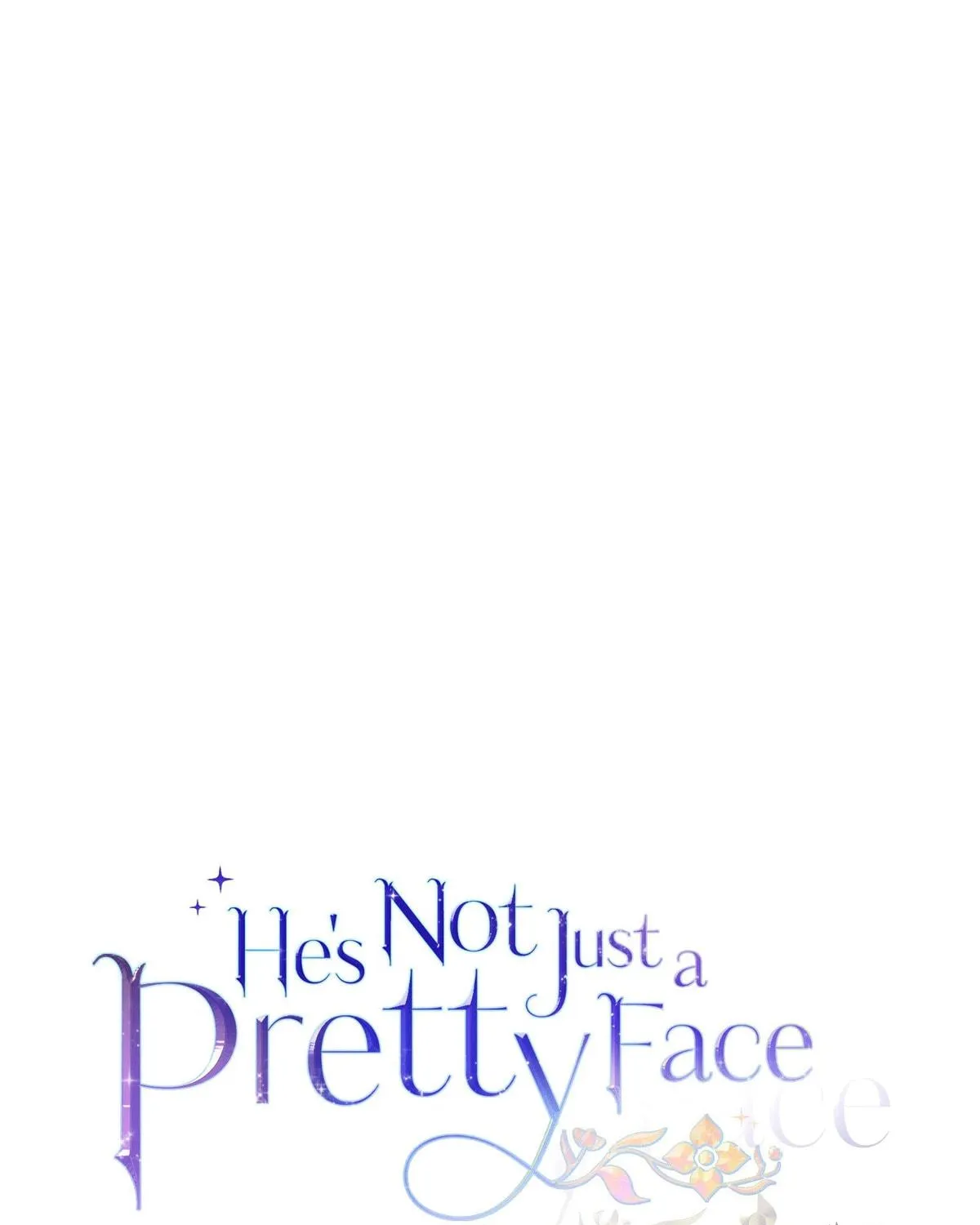 He's Not Just a Pretty Face Chapter 106 page 41 - 