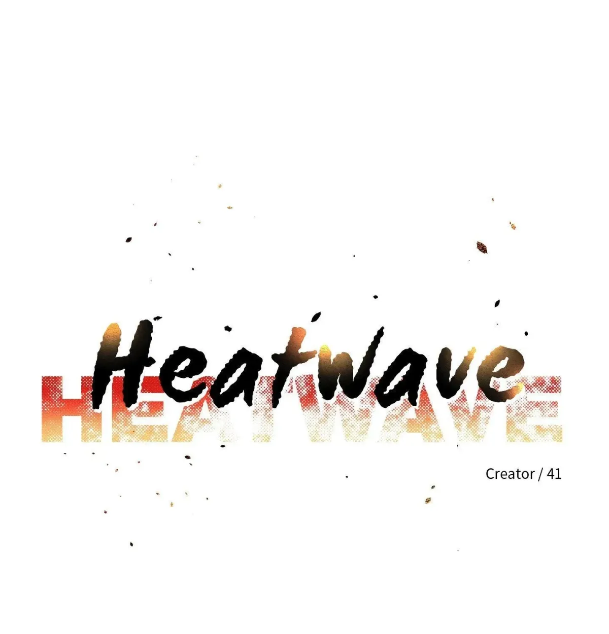 HEATWAVE Chapter 29.99 page 20 - 