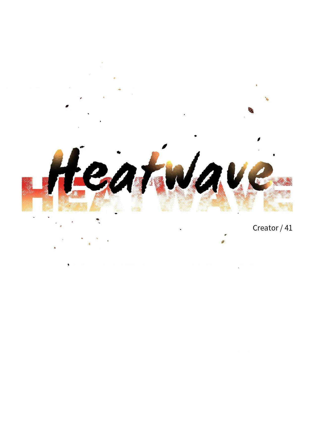 HEATWAVE Chapter 41 page 18 - 