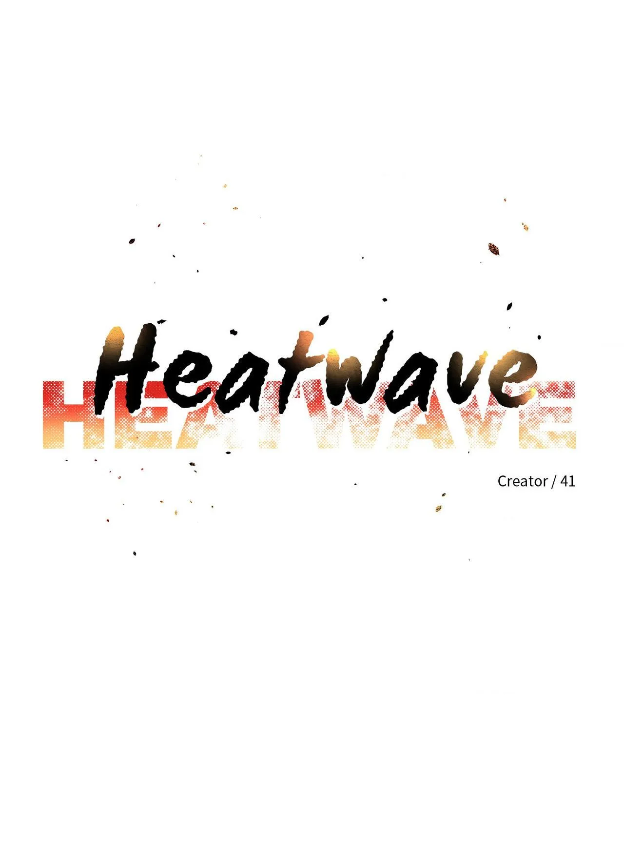 HEATWAVE Chapter 47 page 9 - 