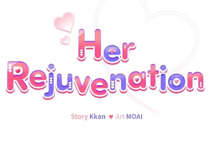 Her Rejuvenation Chapter 53 page 1 - 