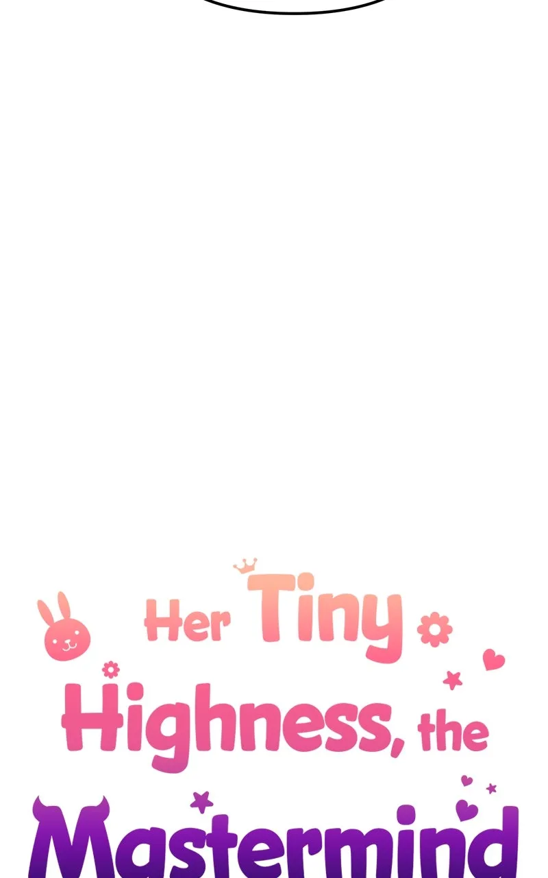 Her Tiny Highness,the Mastermind Chapter 10 page 19 - 