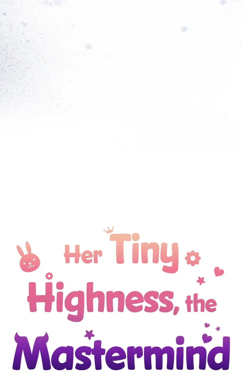 Her Tiny Highness,the Mastermind Chapter 21 page 22 - 