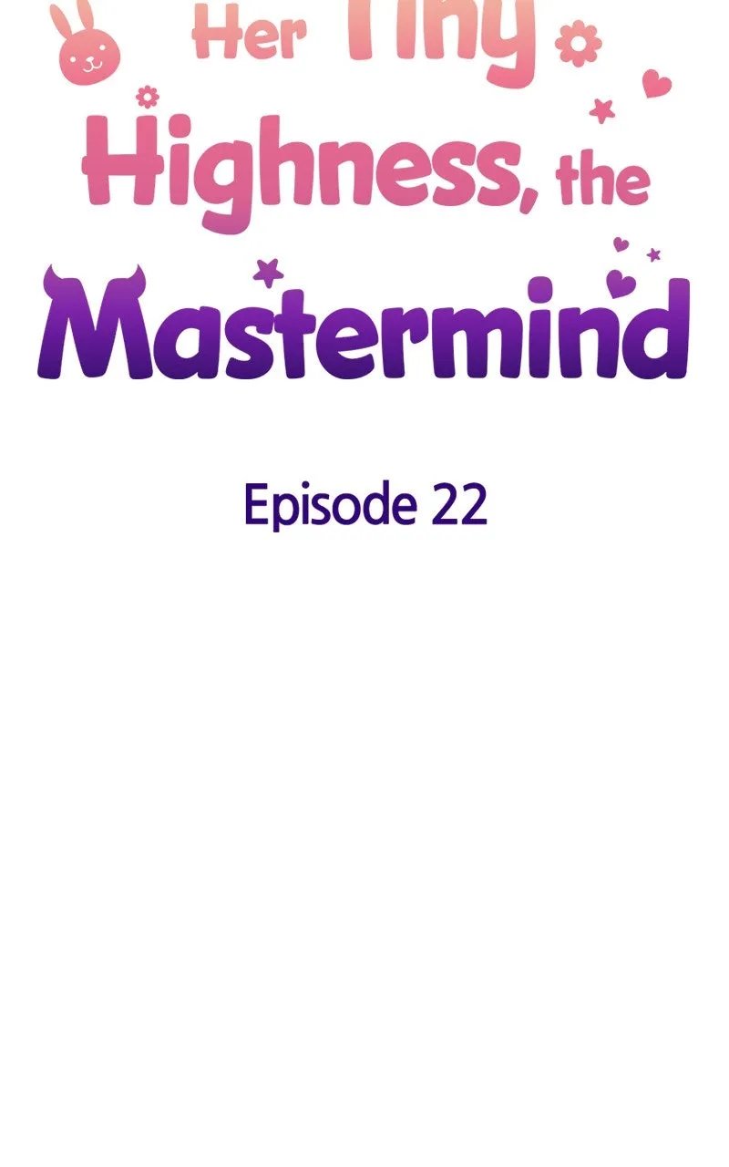 Her Tiny Highness,the Mastermind Chapter 22 page 26 - 