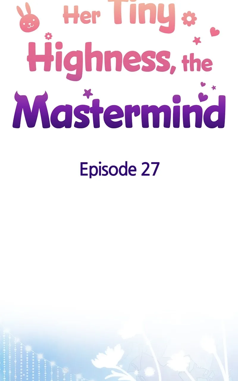 Her Tiny Highness,the Mastermind Chapter 27 page 25 - 