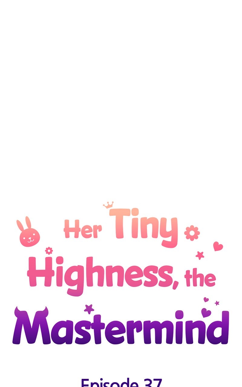 Her Tiny Highness,the Mastermind Episode 37 page 27 - 