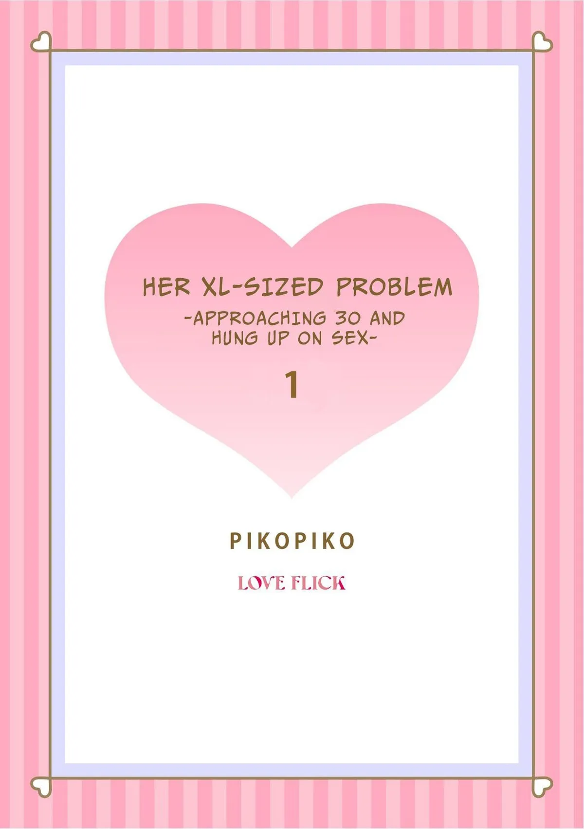 Her XL-Sized Problem: Approaching Thirty and Hung Up on Sex Chapter 1 page 2 - 