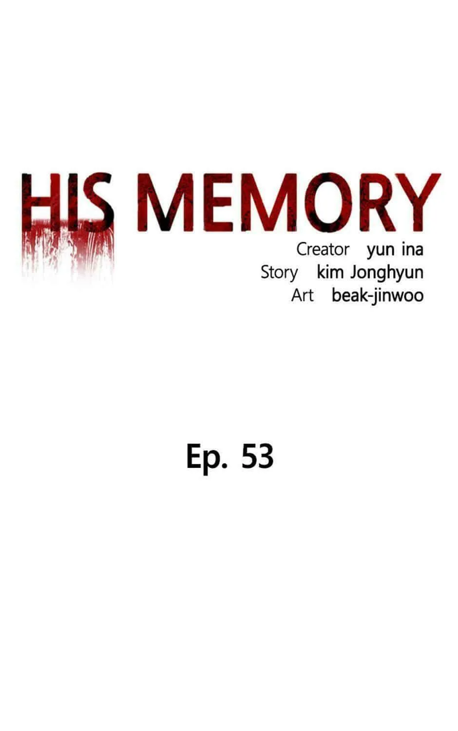 His Memory Chapter 53 page 15 - 
