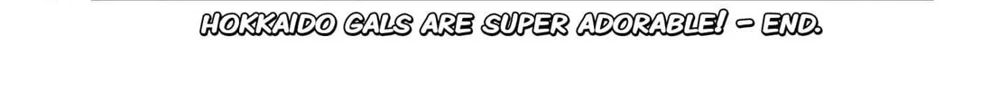 Hokkaido Gals Are Super Adorable! Chapter 119 page 38 - 