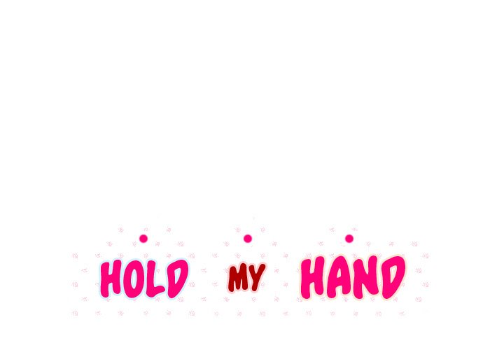 Hold My Hand Hold My Hand EP 7 - Toomics page 1 - 