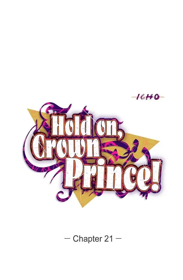 Hold on, Crown Prince! Chapter 21 page 1 - 
