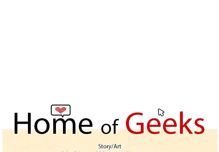 Home of Geeks Chapter 6 page 1 - 