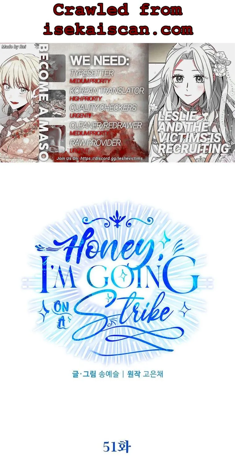 Honey, I’m Going On a Strike Chapter 51 page 1 - 