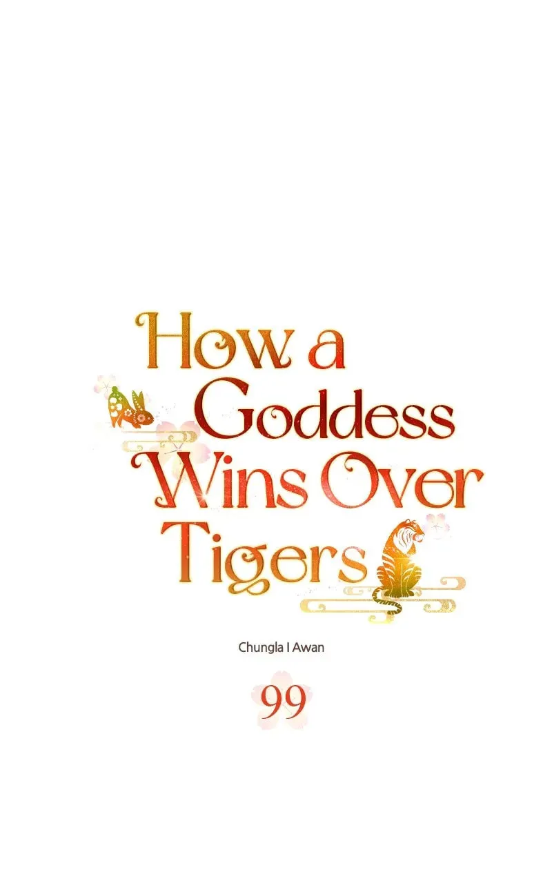 How a Goddess Wins Over Tigers Chapter 99 page 21 - 