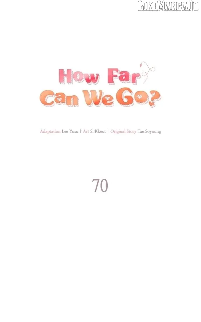 How far can we go as a couple? Chapter 70 page 17 - 