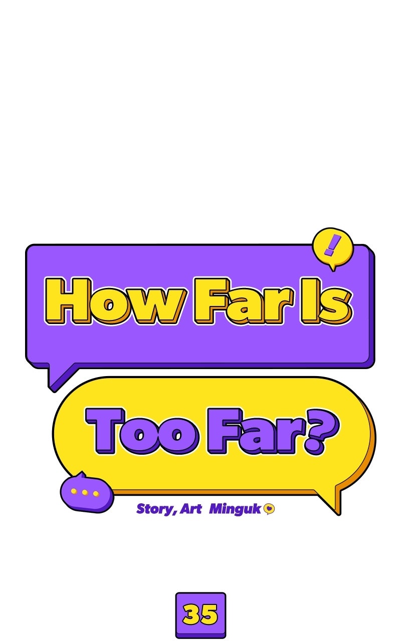 How Far Is Too Far? Episode 35 page 36 - 