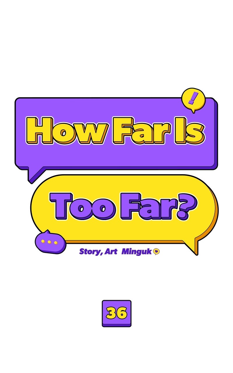 How Far Is Too Far? Episode 36 page 37 - 