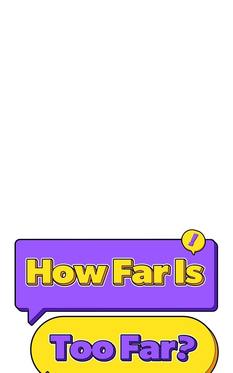 How Far Is Too Far? Chapter 37 page 18 - 