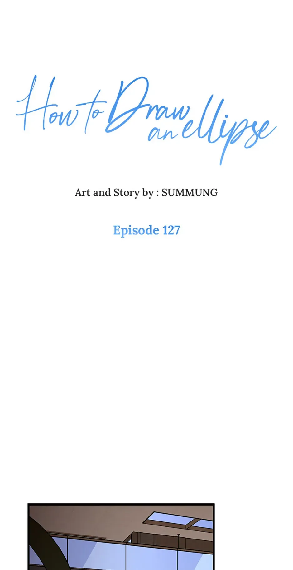 How to Draw an Ellipse Chapter 127 page 1 - 