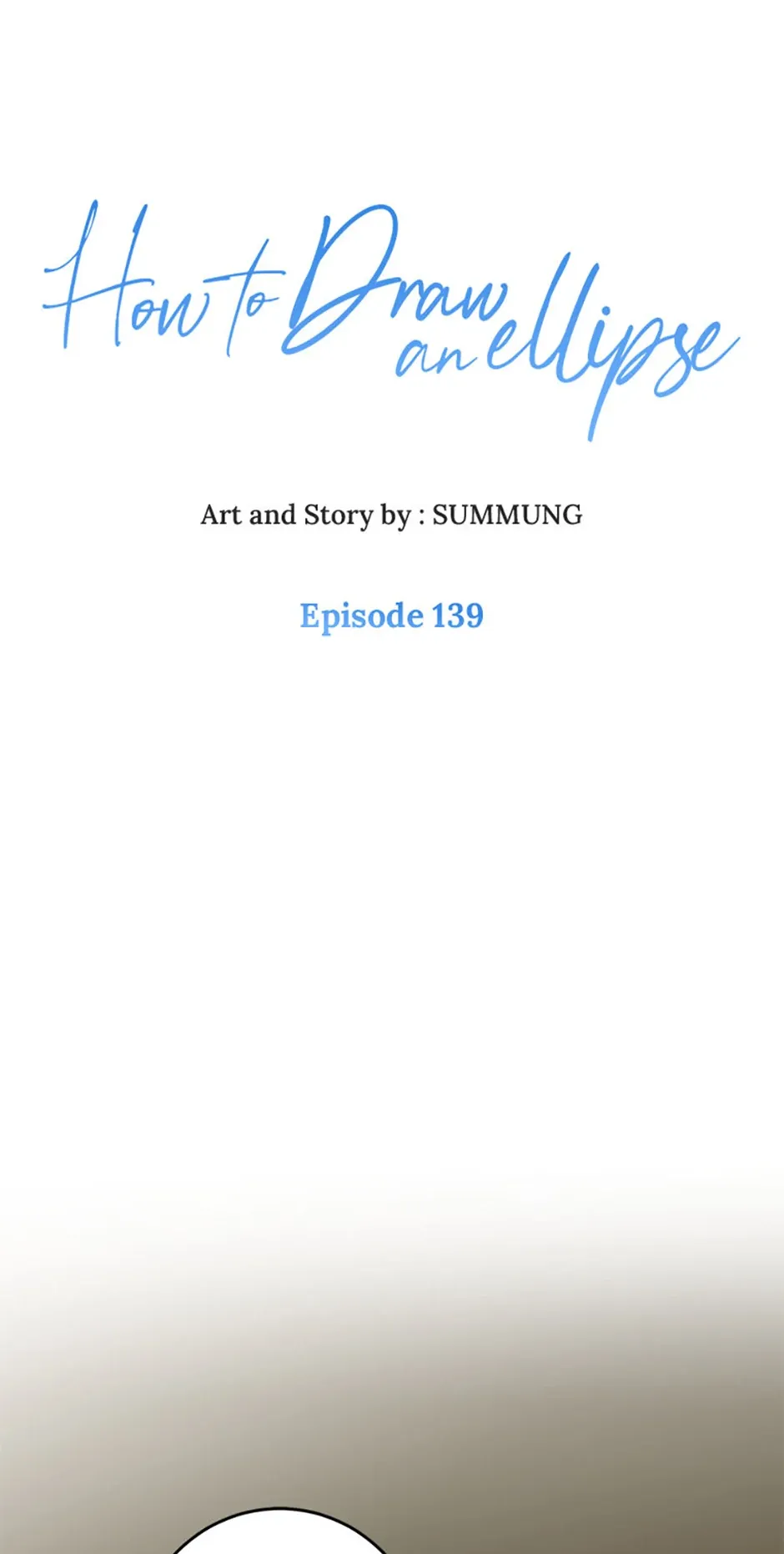 How to Draw an Ellipse Chapter 139 page 1 - 