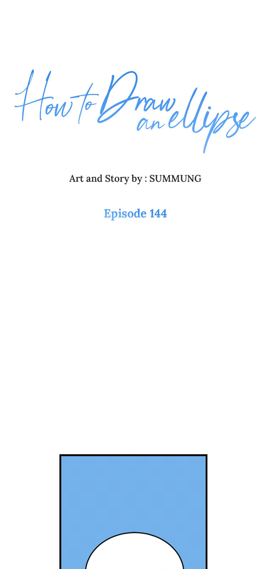 How to Draw an Ellipse Chapter 144 page 1 - 