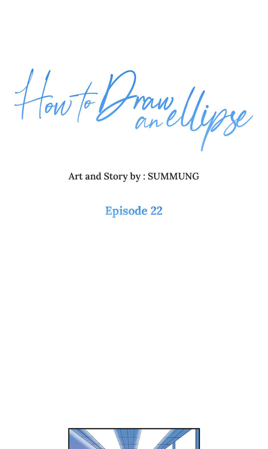 How to Draw an Ellipse Chapter 22 page 1 - 