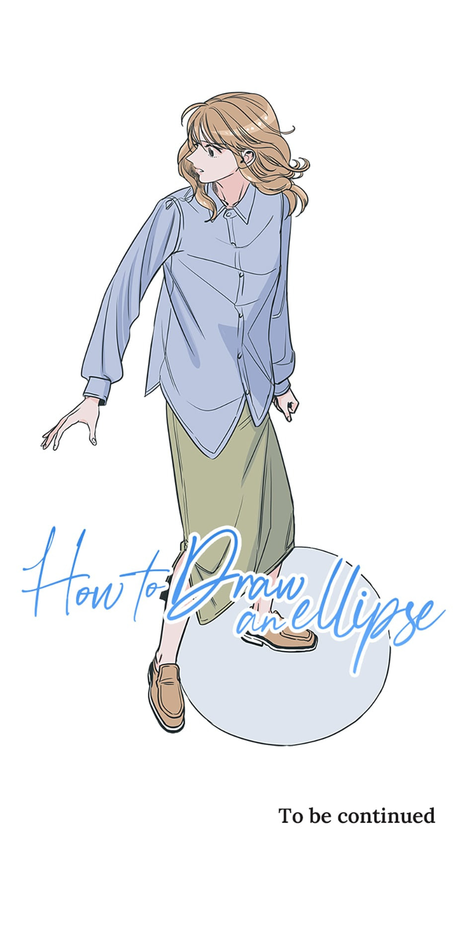 How to Draw an Ellipse Chapter 40 page 47 - 