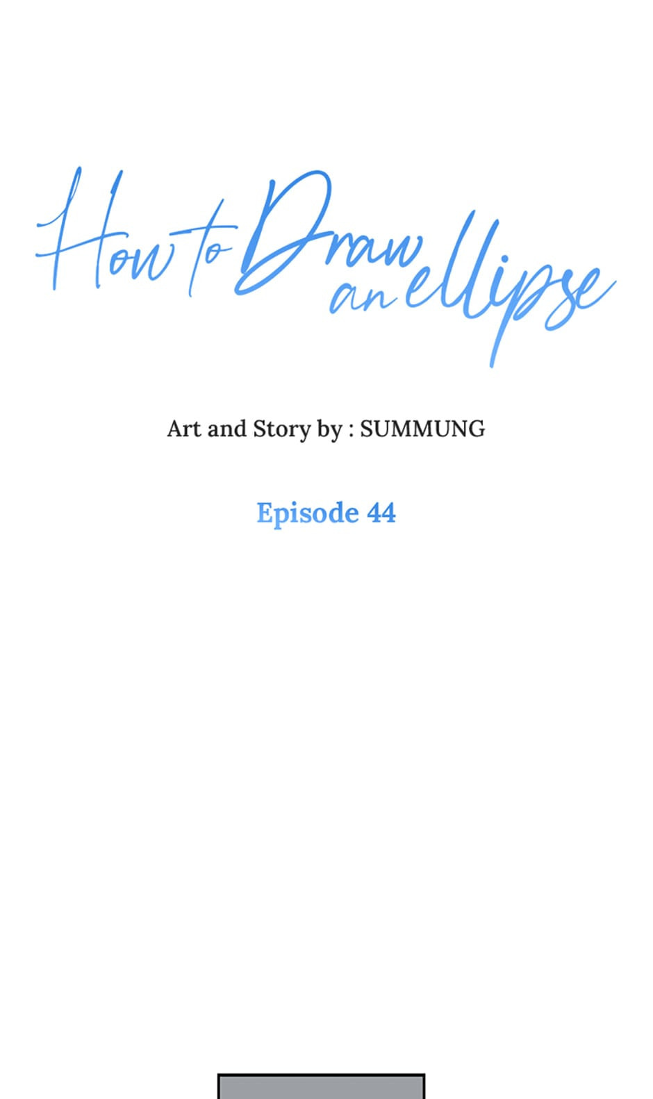 How to Draw an Ellipse Chapter 44 page 1 - 