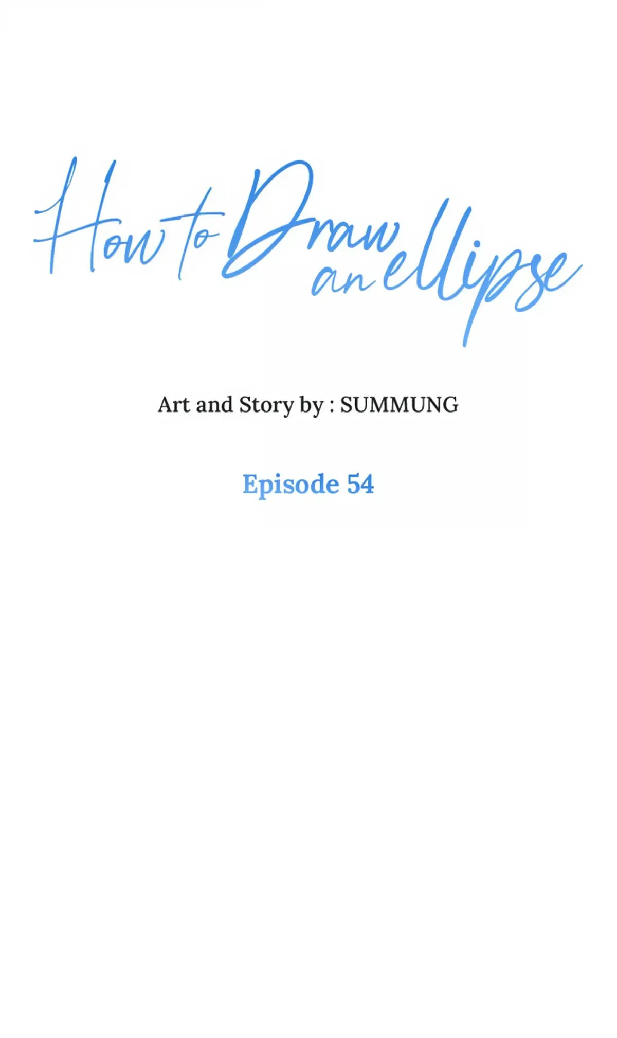 How to Draw an Ellipse Chapter 54 page 1 - 