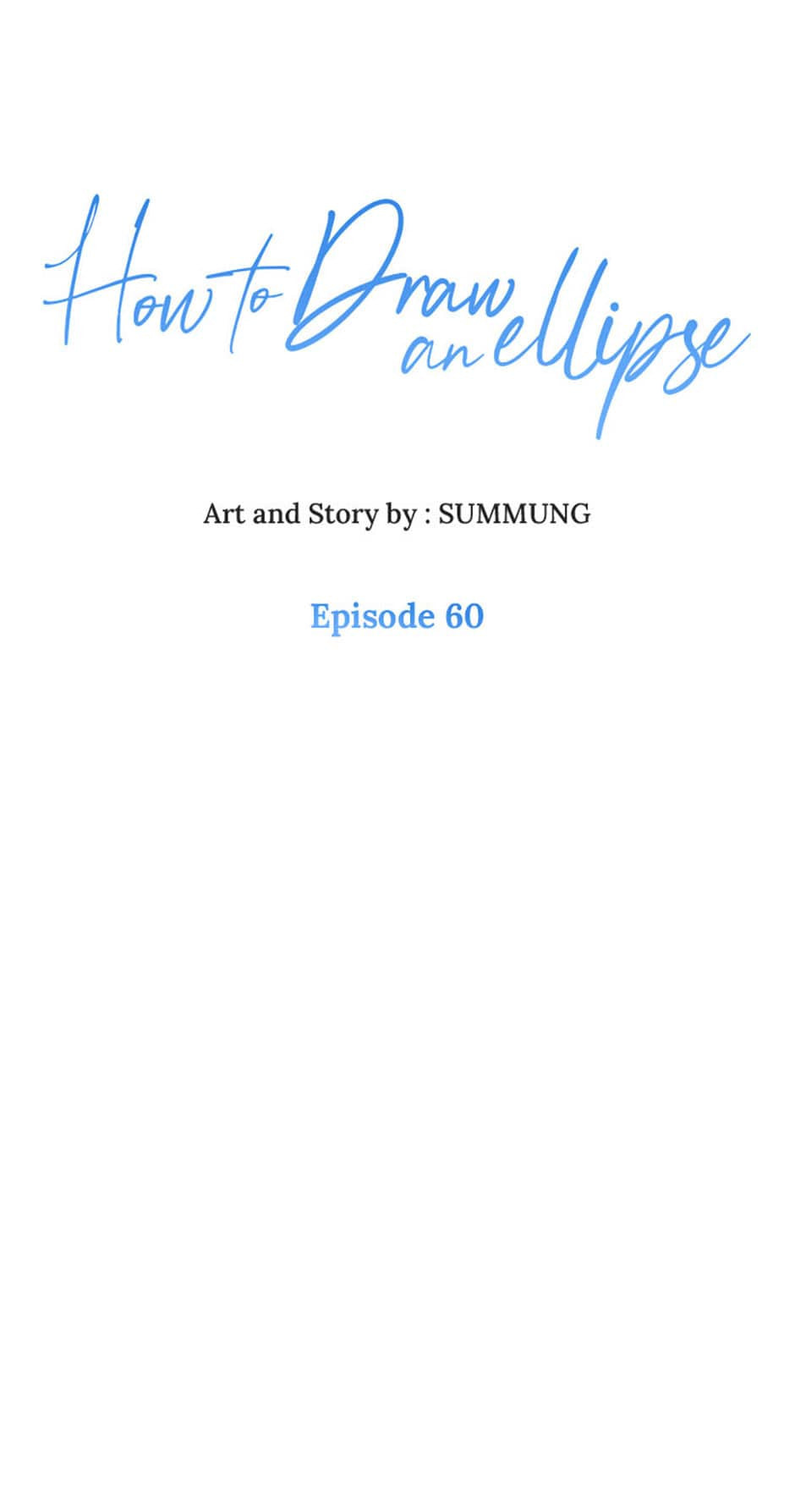 How to Draw an Ellipse Chapter 60 page 1 - 