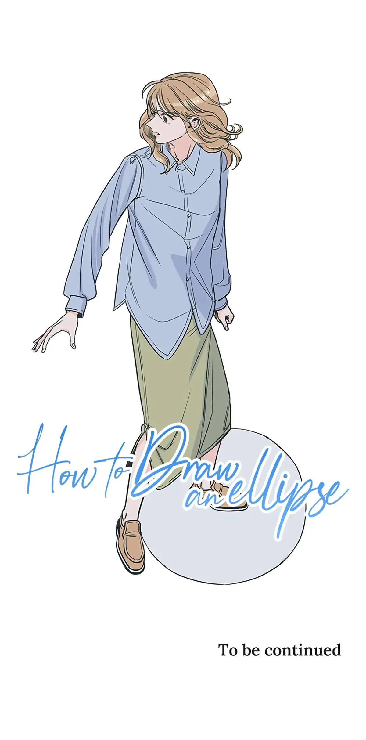 How to Draw an Ellipse Chapter 64 page 47 - 
