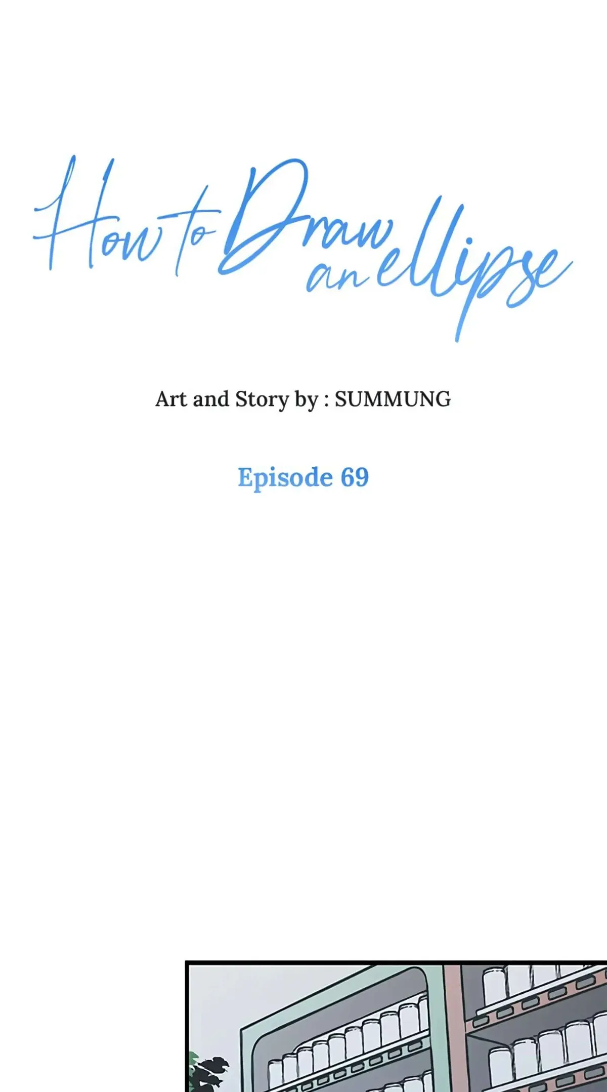 How to Draw an Ellipse Chapter 69 page 1 - 