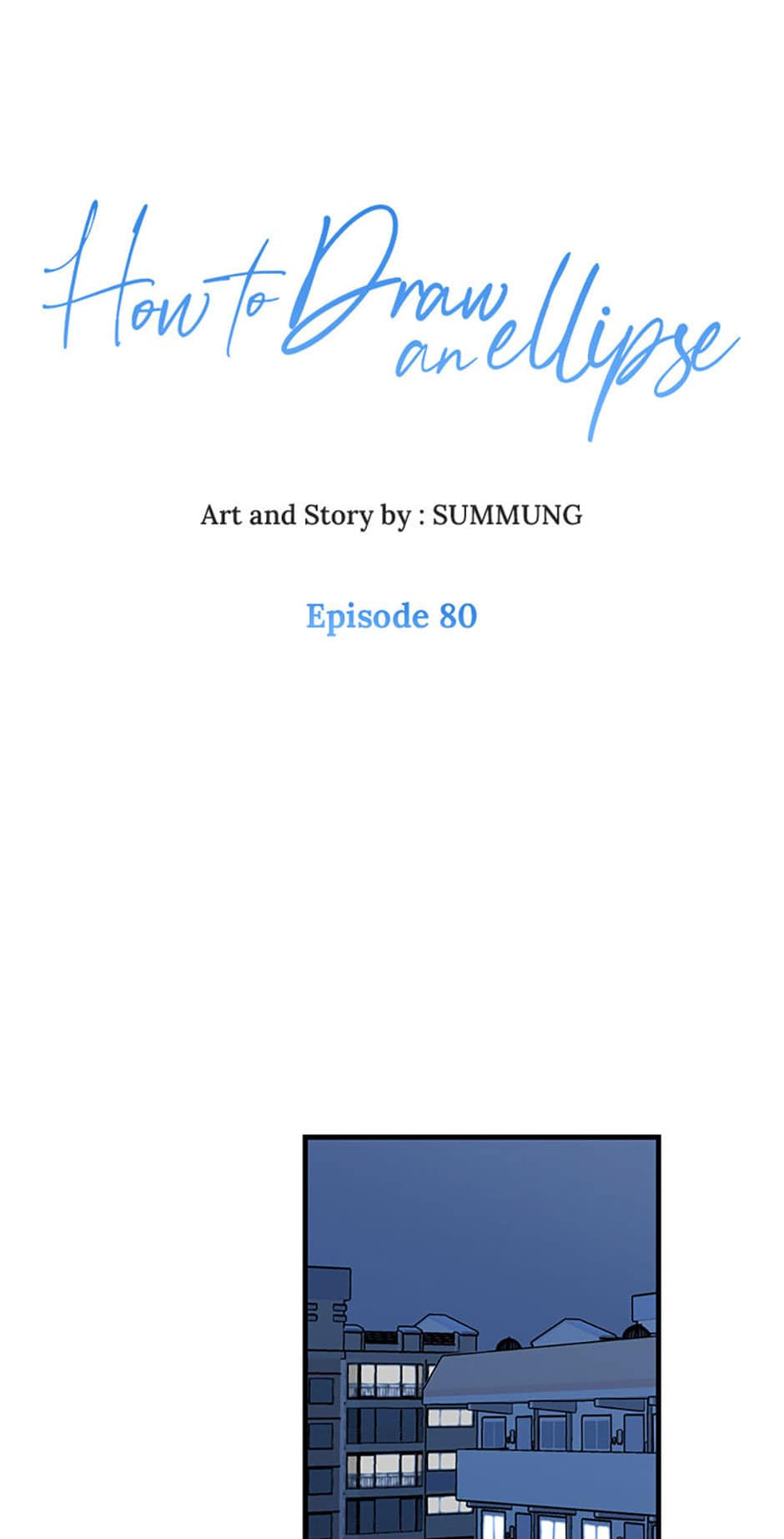 How to Draw an Ellipse Chapter 80 page 1 - 