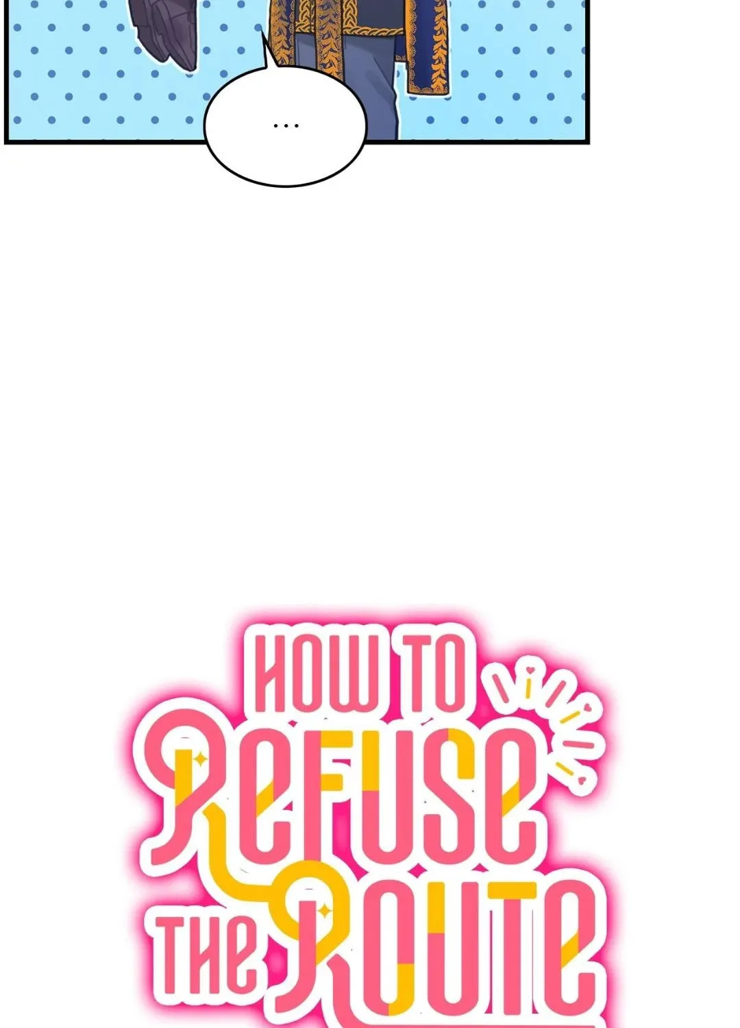 How to Refuse the Route Chapter 13 page 55 - 