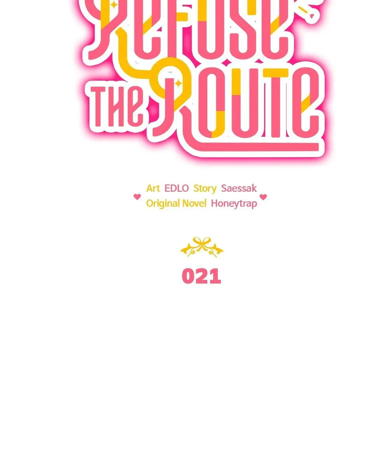 How to Refuse the Route Chapter 21 page 98 - 