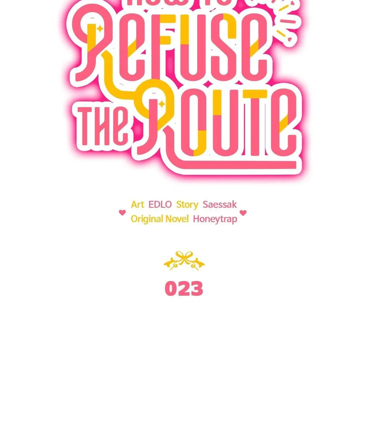 How to Refuse the Route Chapter 23 page 74 - 