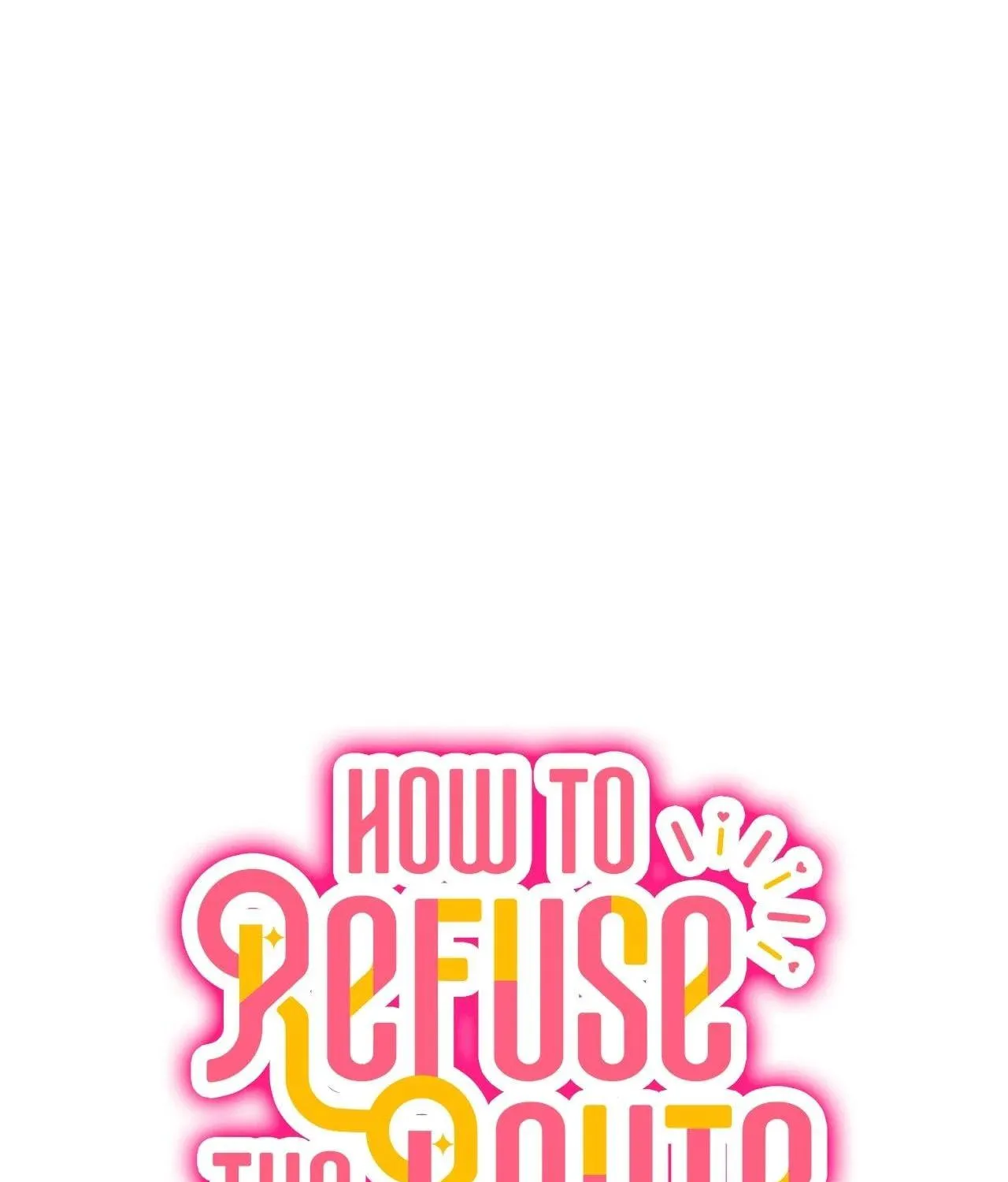 How to Refuse the Route Chapter 27 page 64 - 