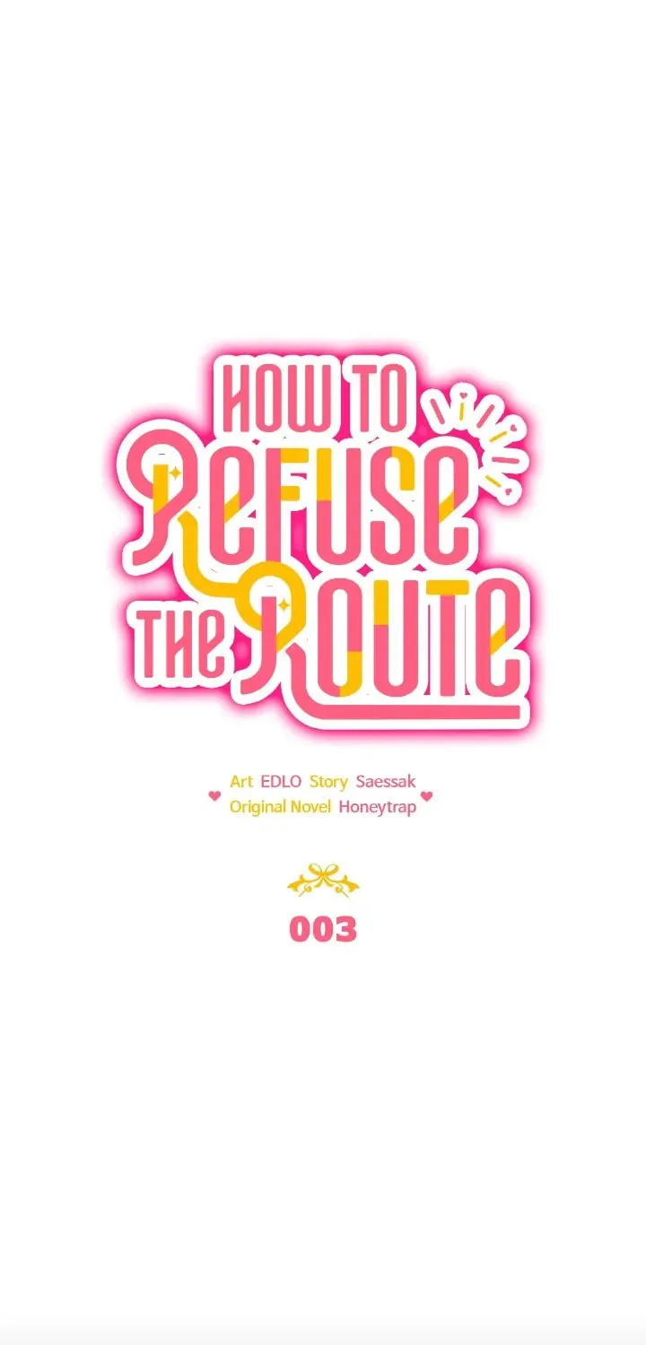 How to Refuse the Route Chapter 3 page 7 - 