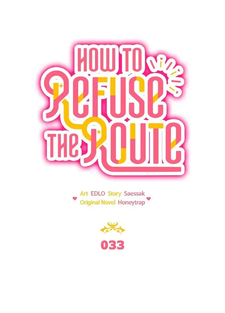 How to Refuse the Route Chapter 33 page 9 - 