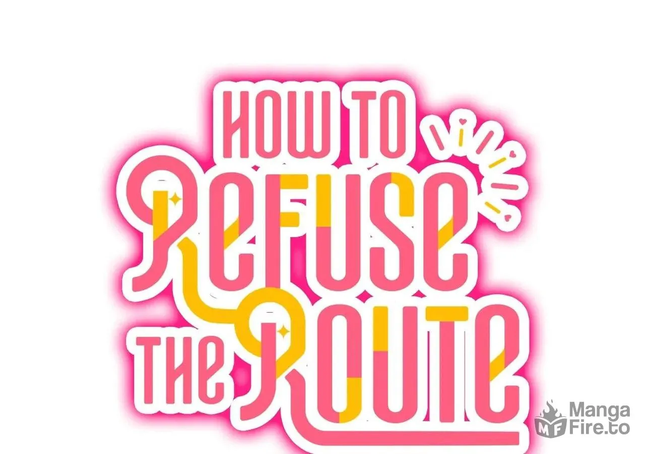 How to Refuse the Route Chapter 38 page 10 - 