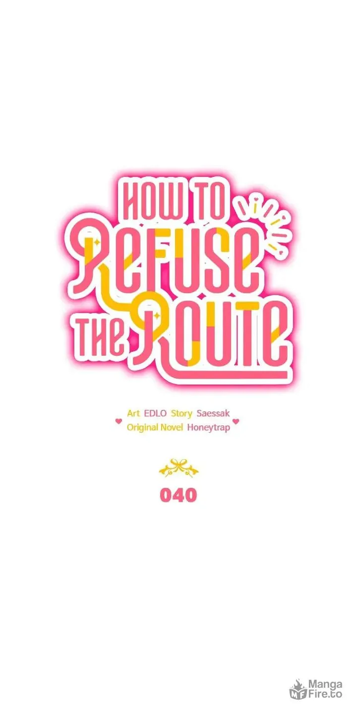 How to Refuse the Route Chapter 40 page 48 - 