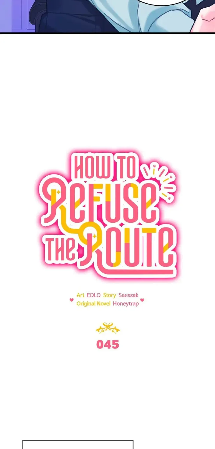 How to Refuse the Route Chapter 45 page 7 - 