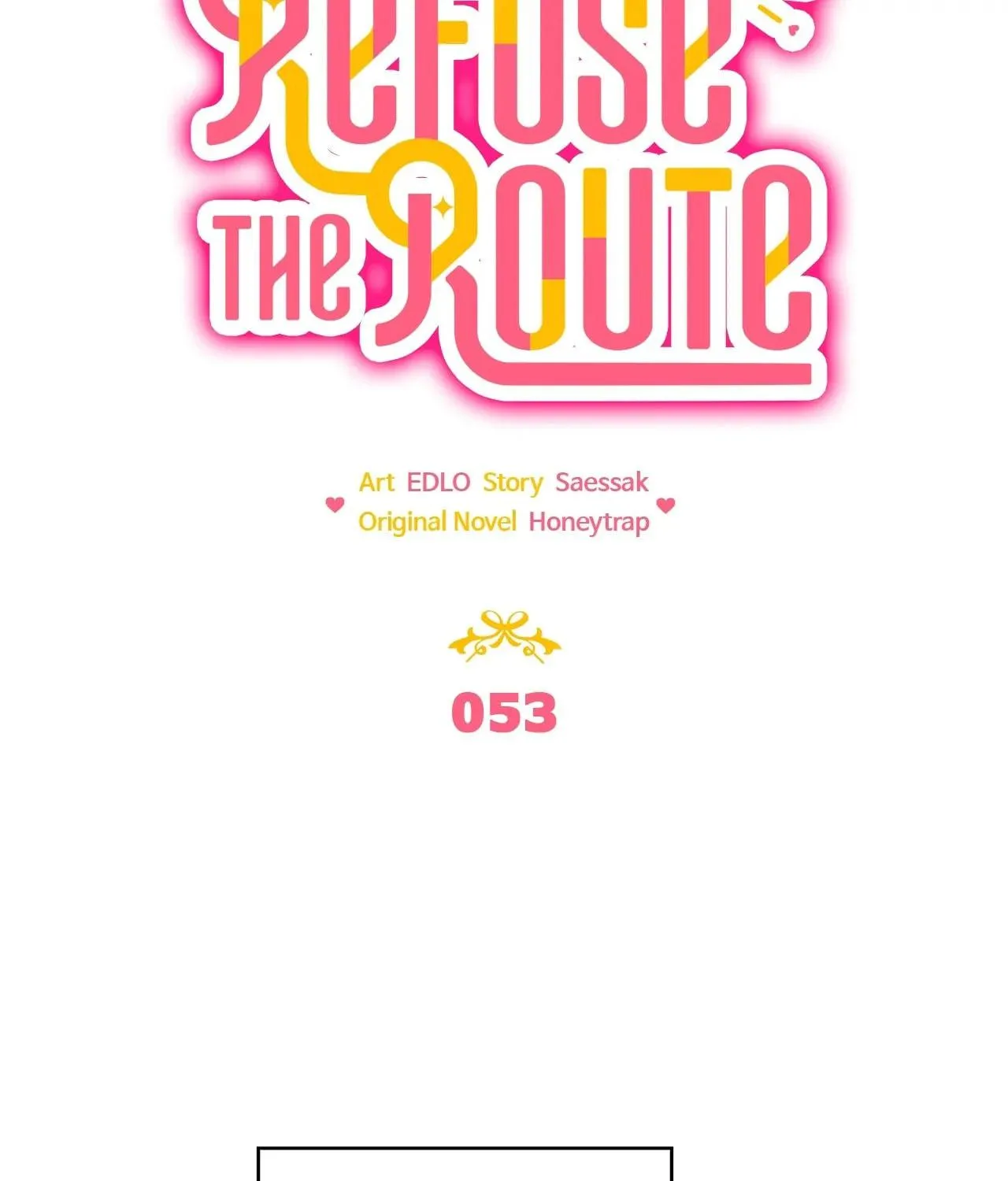 How to Refuse the Route Chapter 53 page 44 - 