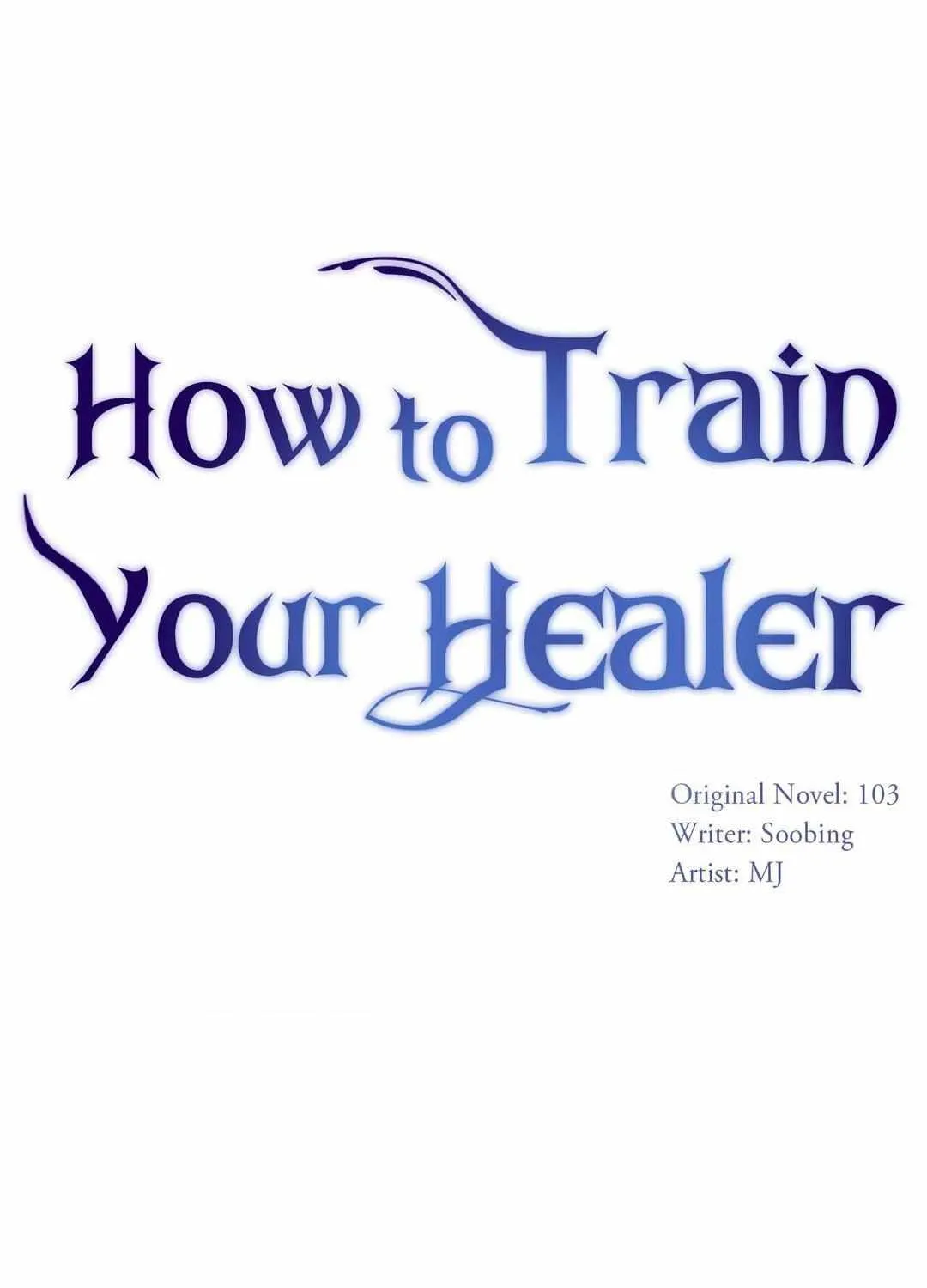 How to Train Your Healer Chapter 37 page 3 - 