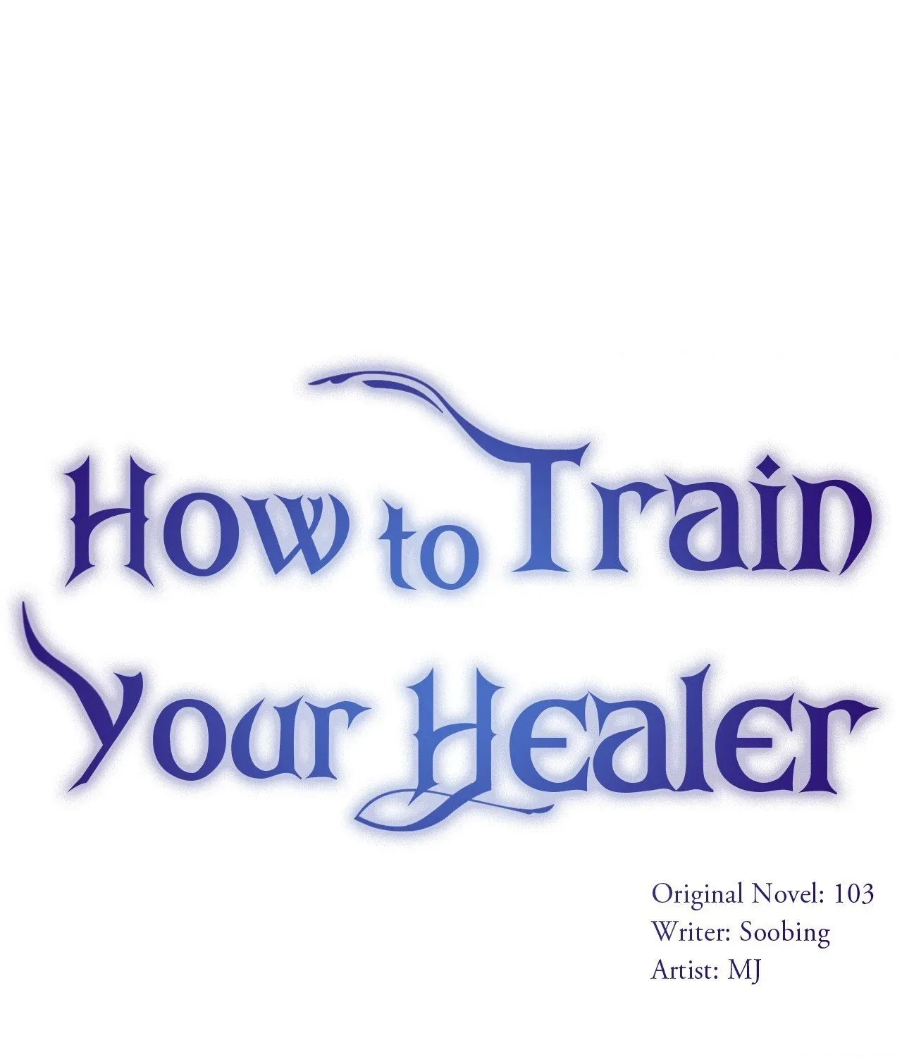 How to Train Your Healer Chapter 55 page 2 - 